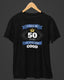 50 Years to Look This Good Birthday T-Shirt