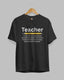 The Teacher Dictionary Unisex Premium Cotton T-Shirt