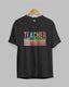 Proud Teacher Typography Premium Cotton T-Shirt
