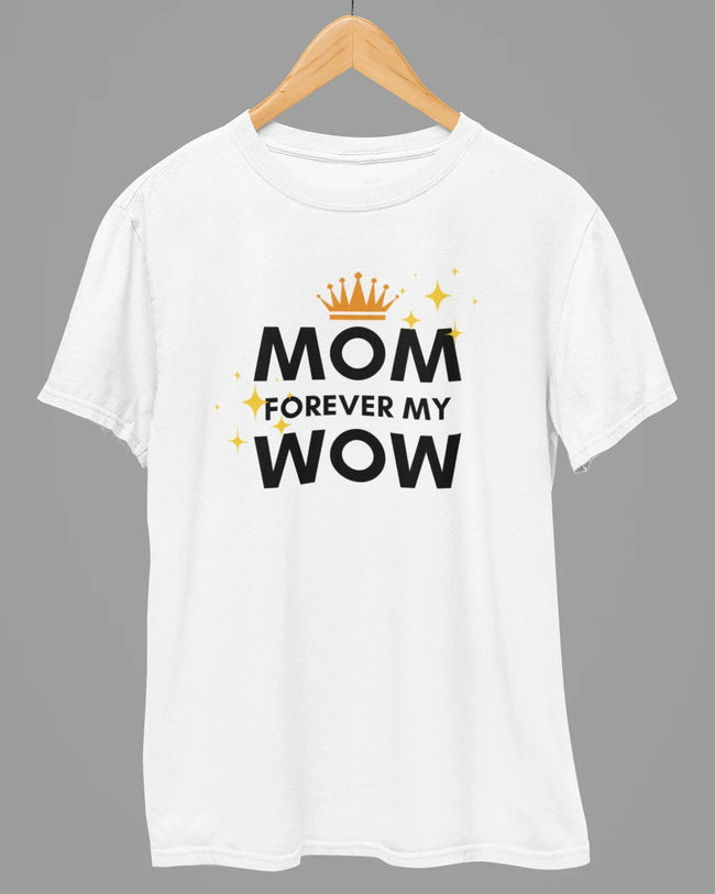 Mom Forever My Wow T-Shirt Hover Image
