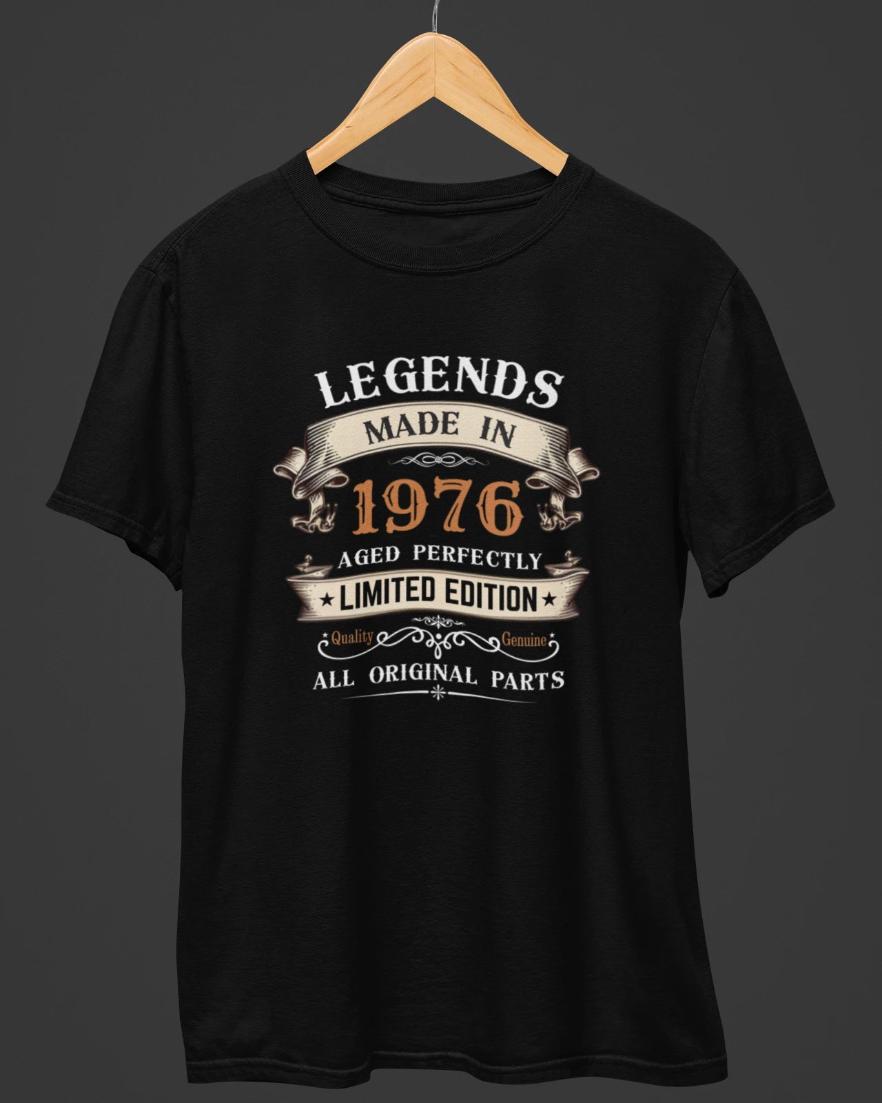 Legends Quality Genuine 1976 Birthday T-Shirt