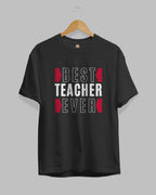 Best Teacher Ever Unisex Premium Cotton T-Shirt