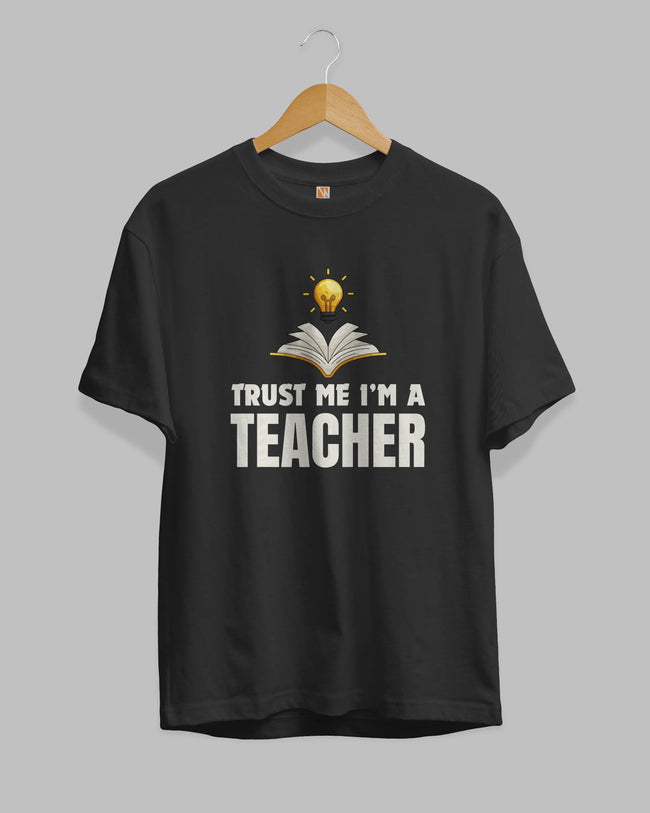 Trust Me I'm a Teacher Unisex Premium Cotton T-Shirt Hover Image